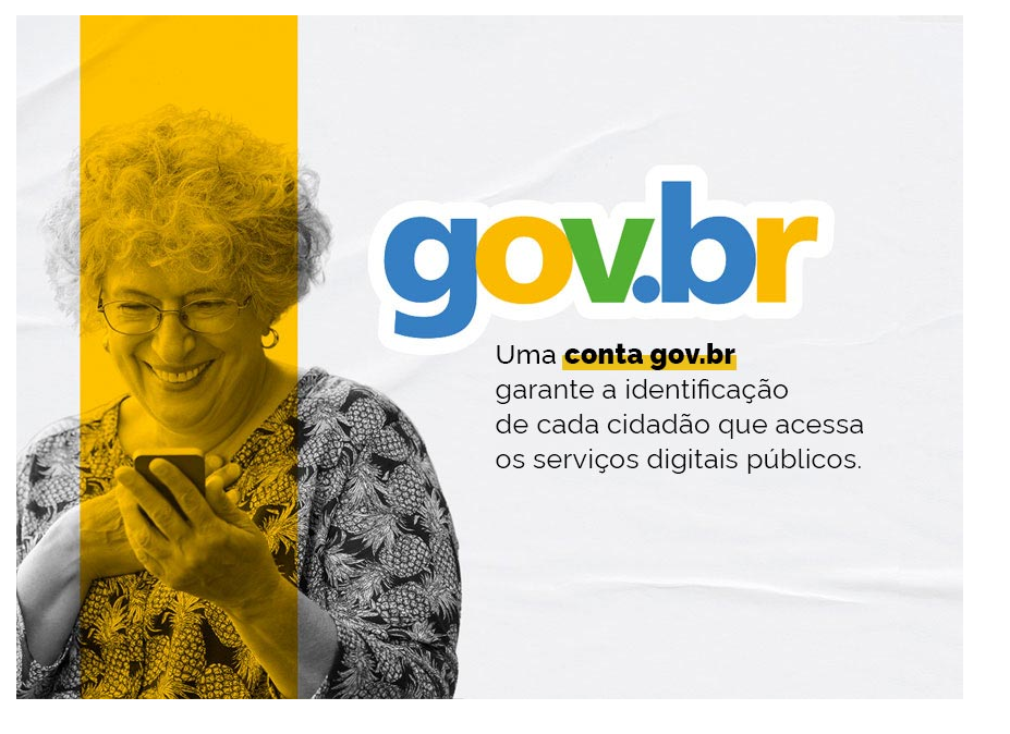 Uma conta gov.br garante a identificação de cada cidadão que acessa os serviços digitais públicos.